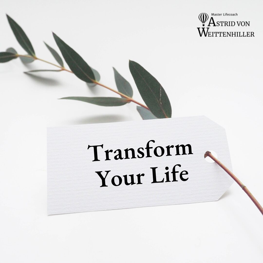 Transform Your Life